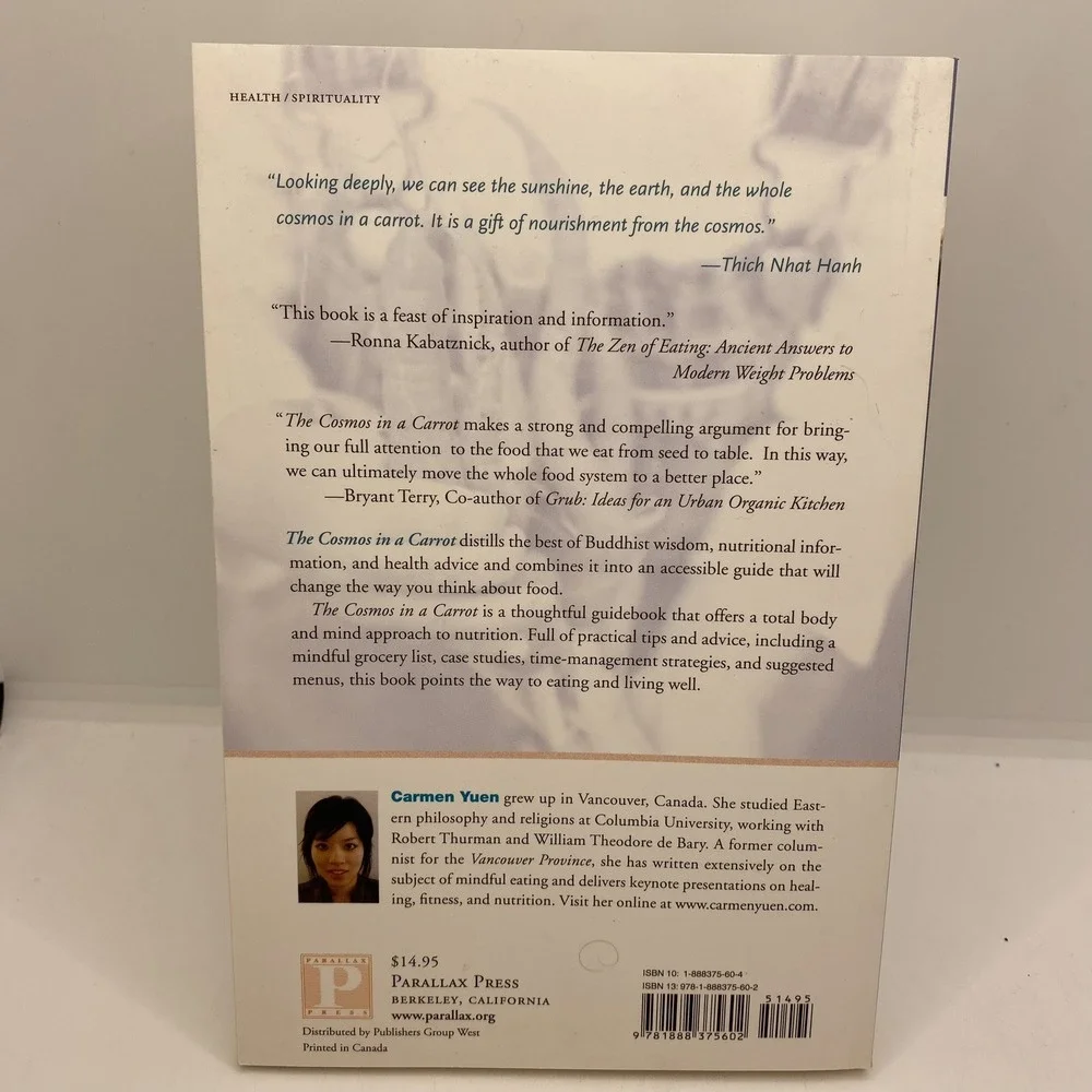 The Cosmos in a Carrot: A Zen Guide to Eating Well, Yuen, Carmen, Excellent Book